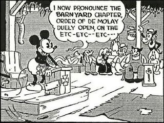In this black and white comic panel, The original version of Mickey Mouse stands at a podium in front of many of his cartoon character friends and states "I now pronounce the Barnyard Chapter, Order of DeMolay duely open, on the etc - etc-- etc---"