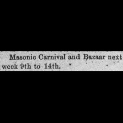 Masonic Carnival and Bazaar Next Week